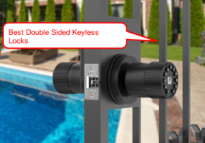 Best Double Sided Keyless Lock for Home Security